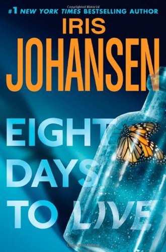 Eight Days to Live book by Iris Johansen