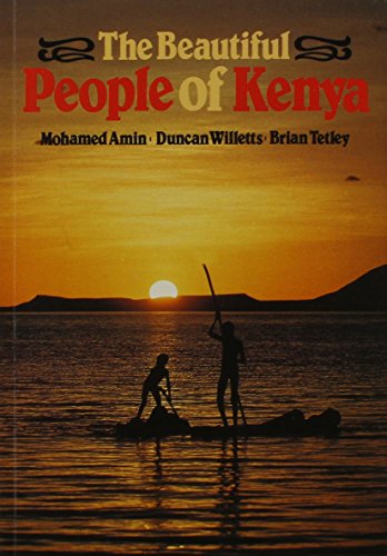 The Beautiful People of Kenya book by Mohamed Amin