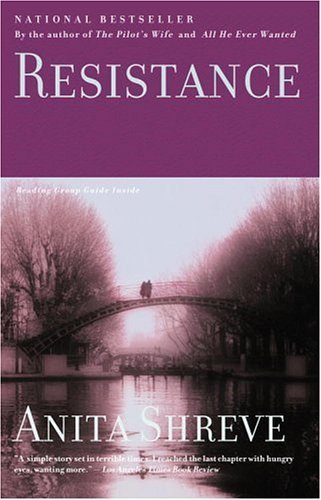 Resistance book by Anita Shreve