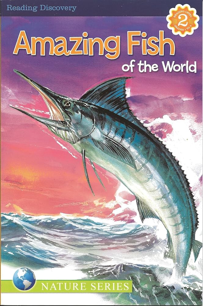 Amazing Fish of the World Book by Kathryn Knight