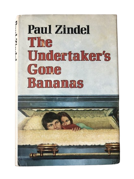 The Undertaker's Gone Bananas book by Paul Zindel