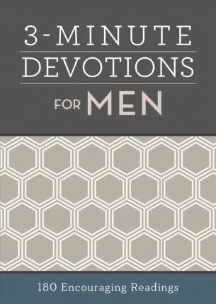 3-Minute Devotions for Men : 180 Encouraging Readings