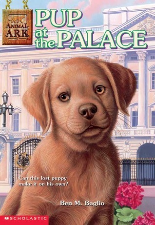 Pup at the Palace book by Ben M. Baglio