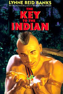 The Key to the Indian Book By Lynne Reid Banks