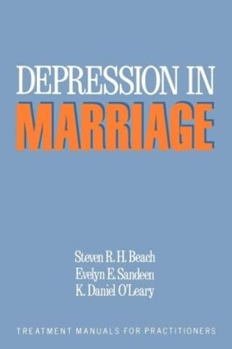 Depression in Marriage: A Model for Etiology and Treatment