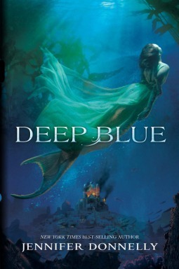 Waterfire Saga #1: Deep Blue book by Jennifer Donnelly