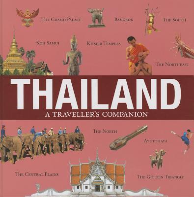 Thailand : A Traveller's Companion