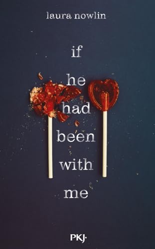 If he had been with me book by Laura Nowlin