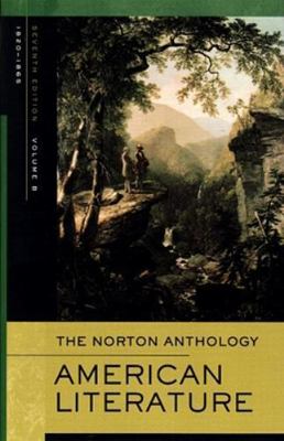 Norton Anthology of American Literature Volume B: 1820-1865 book by Nina Baym