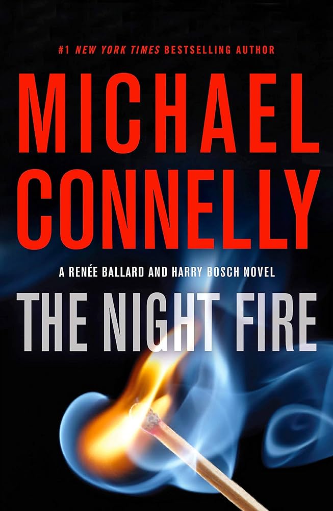 The Night Fire book by Michael Connelly