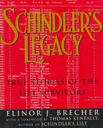 Schindler's Legacy by Elinor J. Brecher