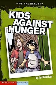 Kids Against Hunger book by Jon Mikkelsen