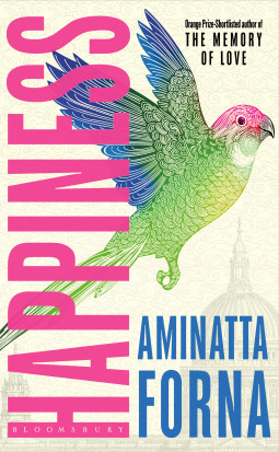 Happiness book by Aminatta Forna