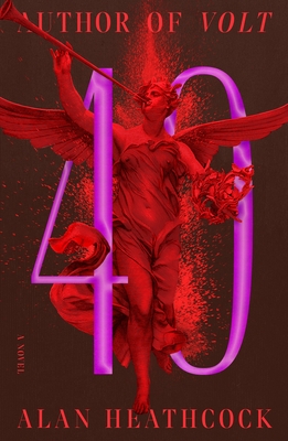 40 book by Alan Heathcock