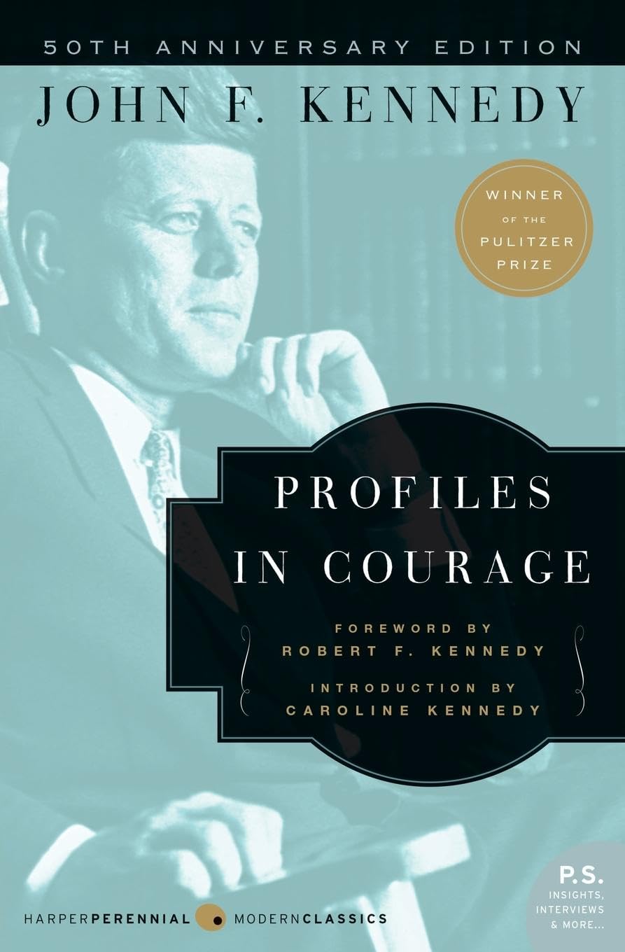 Profiles in Courage Book by John F. Kennedy