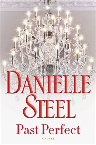 Past Perfect book by Danielle Steel