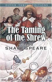 The Taming of the Shrew by William Shakespeare