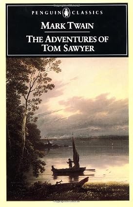The Adventures of Tom Sawyer (Penguin Classics) Book By Mark Twain