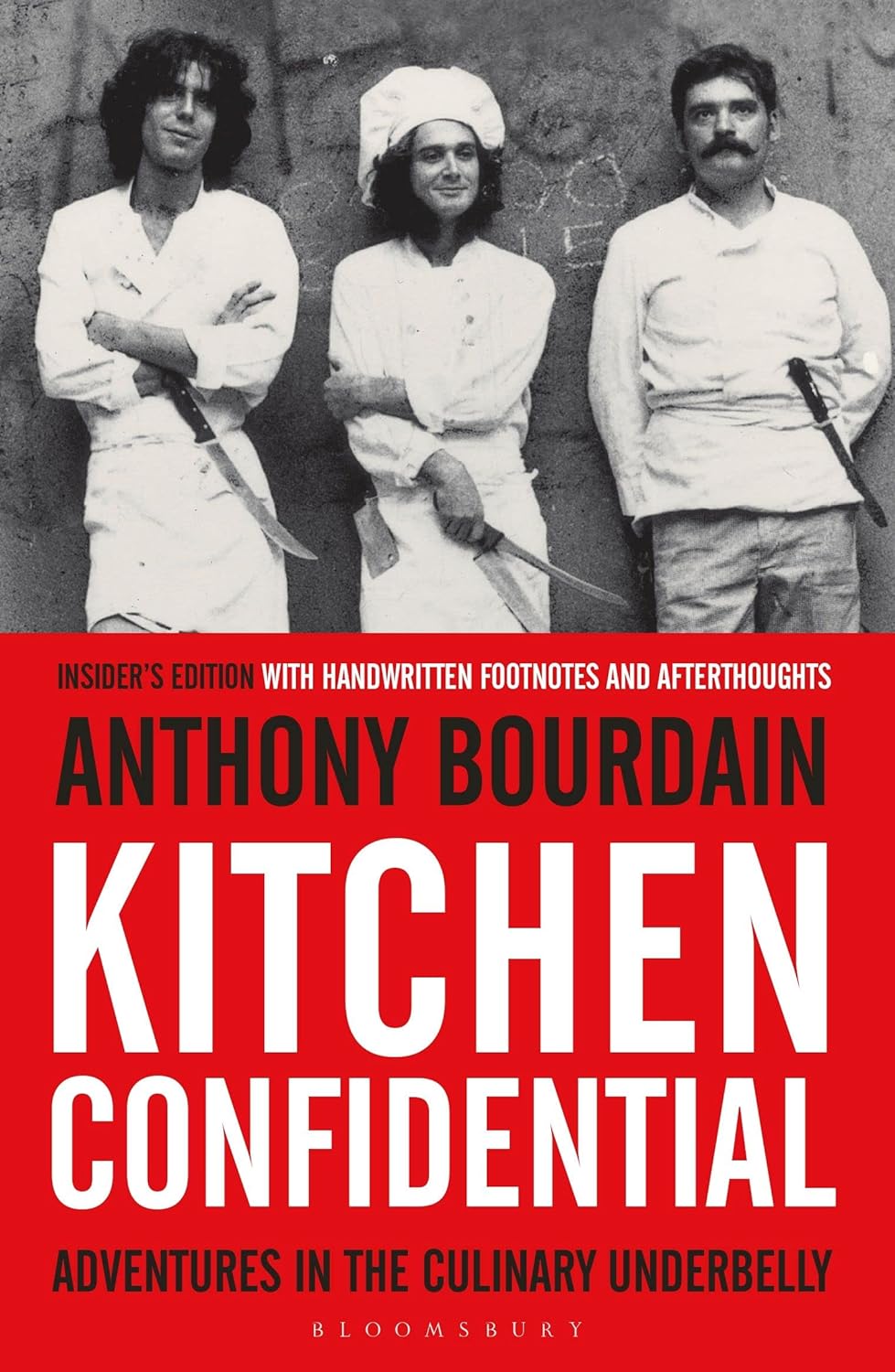 Kitchen Confidential: Adventures in the Culinary Underbelly book by Anthony Bourdain