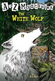 A to Z Mysteries: The White Wolf book by Ron Roy