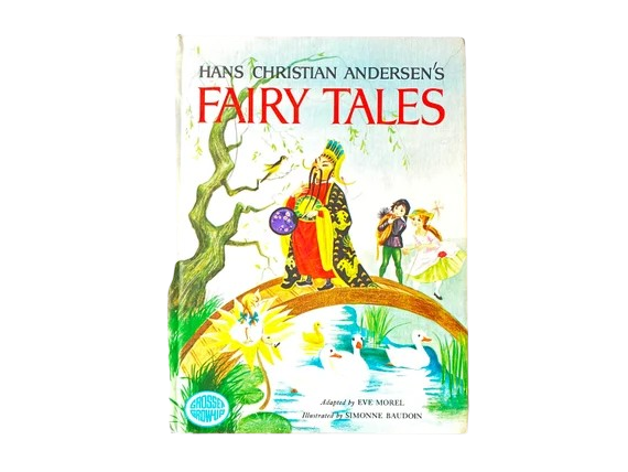 Hans Christian Andersen's Fairy Tale Adapted by Eve Morel