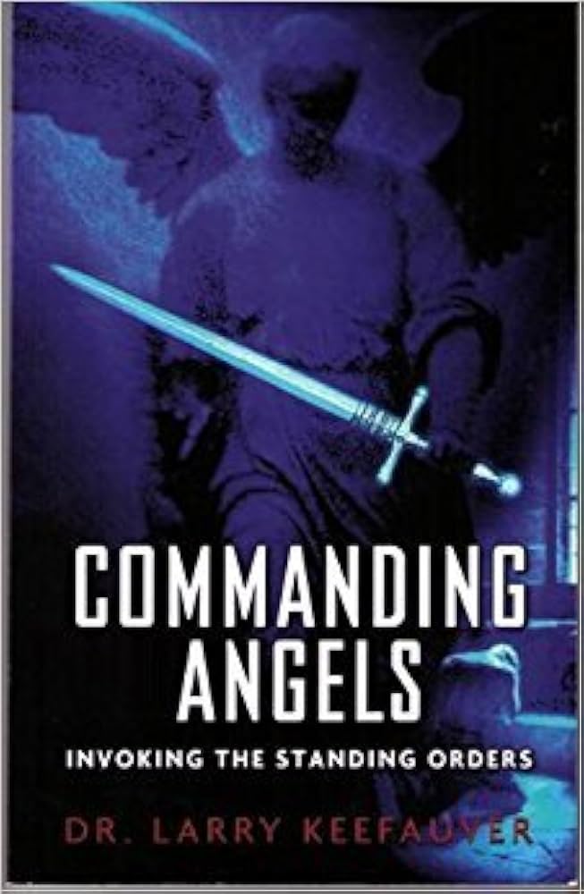 Commanding Angels book by Larry Keefauver