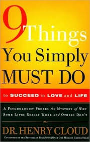 9 Things You Simply Must Do to Succeed in Love and Life book by Henry Cloud