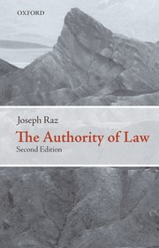 The Authority of Law: Essays on Law and Morality book by Joseph Raz