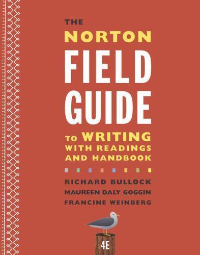The Norton Field Guide to Writing book by Richard Harvey Bullock