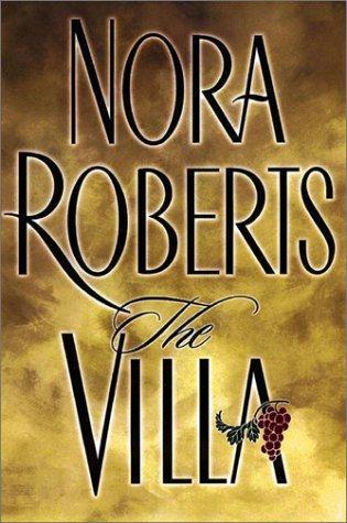 The Villa book by Nora Roberts