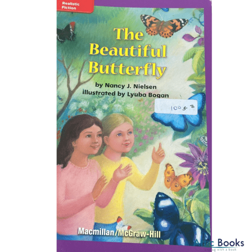 The Beautiful Butterfly (Realistic Fiction; Bugs, Bugs, Bugs!)