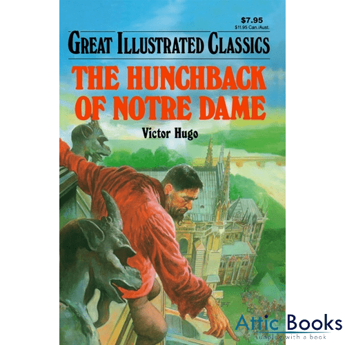 The Hunchback of Notre-Dame (illustrated classics)