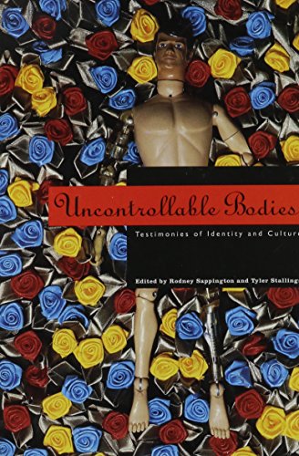 Uncontrollable Bodies by Rodney Sappington