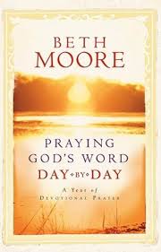 Praying God's Word Day by Day book by Beth Moore