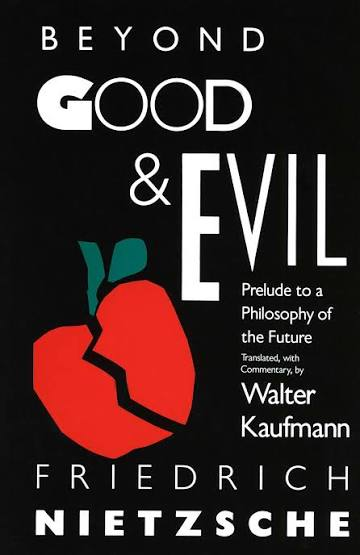 Beyond Good and Evil: Prelude to a Philosophy of the Future book by Friedrich Nietzsche