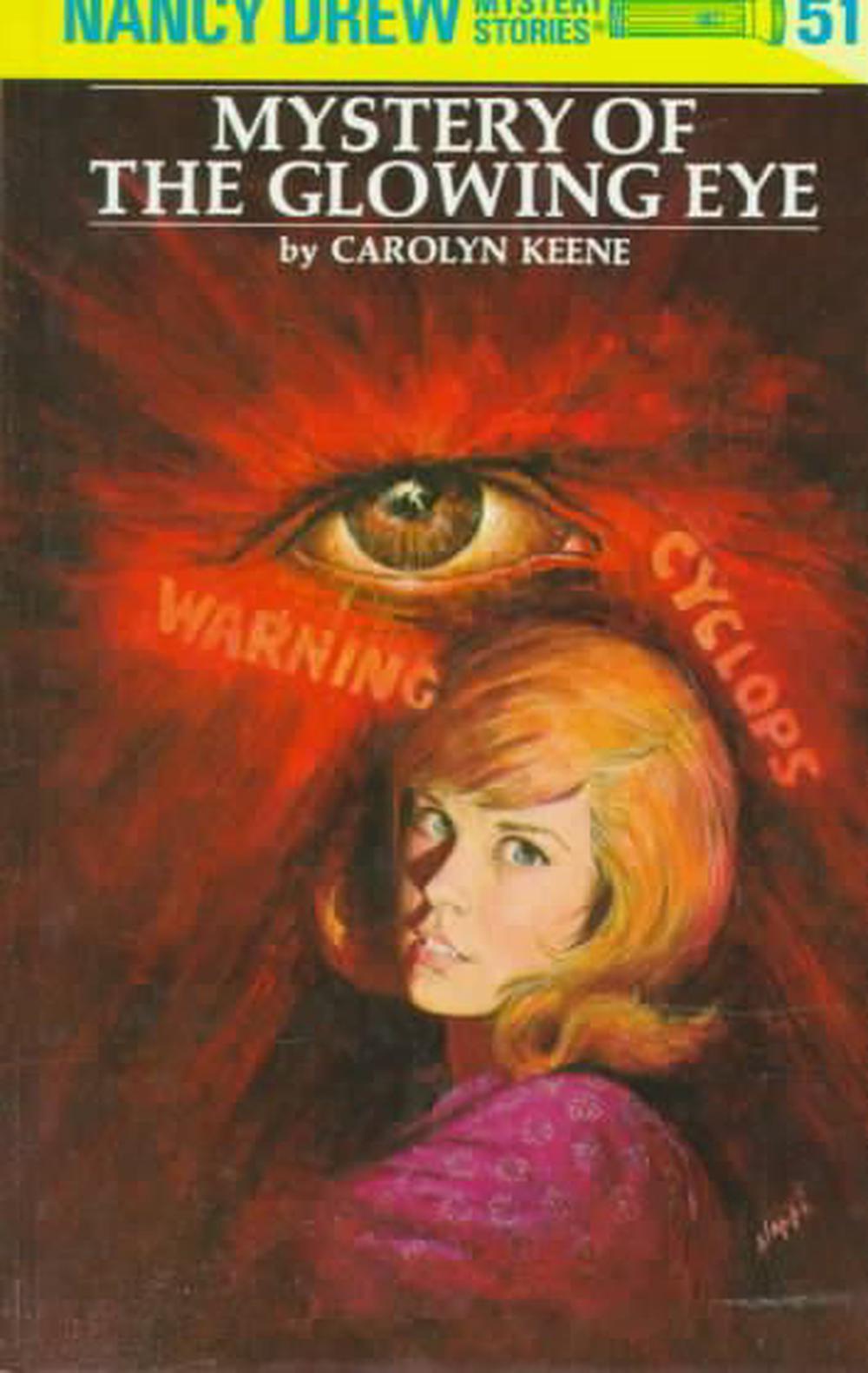 Nancy Drew Mystery Stories #51: Mystery of the Glowing Eye book by Carolyn Keene