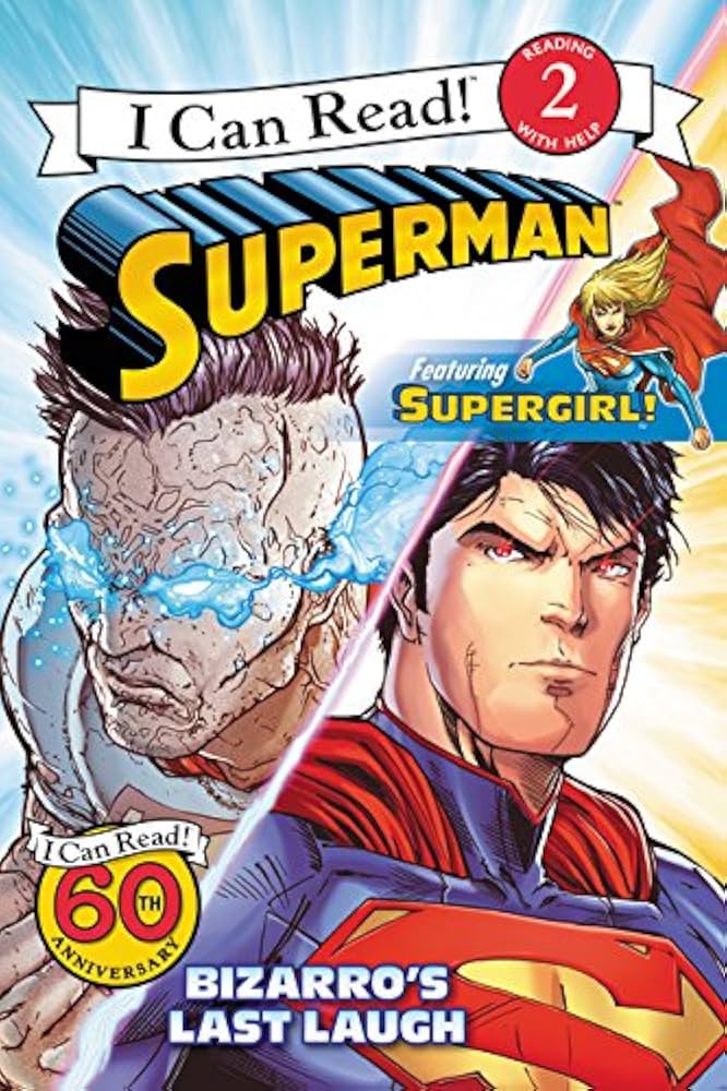 Superman Classic: Bizarro's Last Laugh book by Donald Lemke