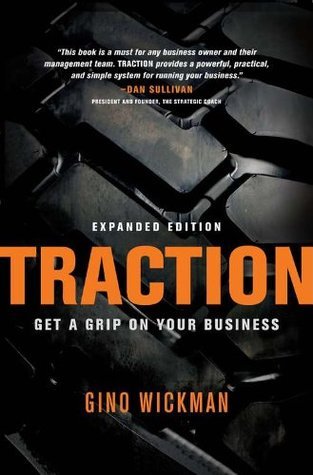 Traction: Get a Grip on Your Business book by Gino Wickman