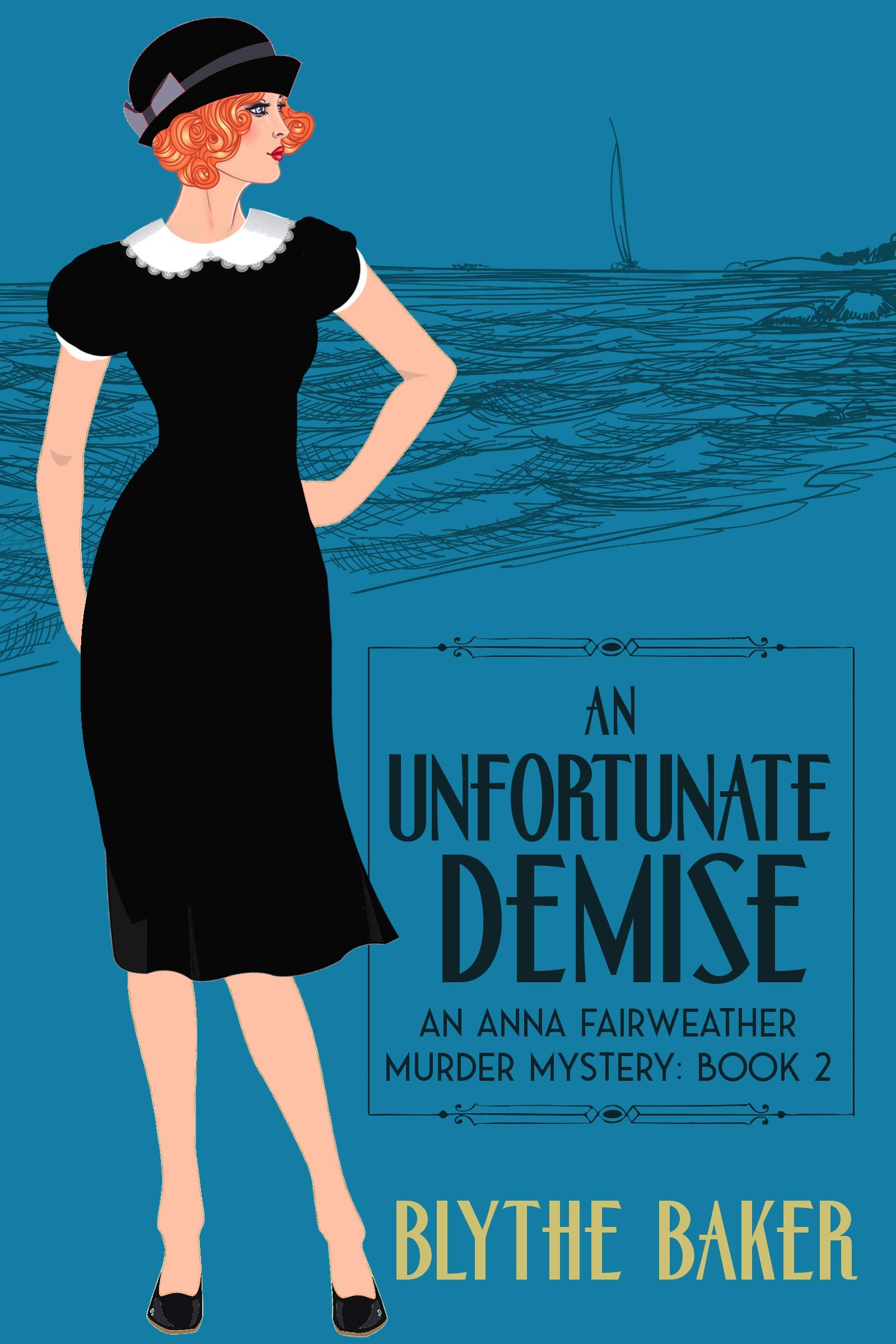 An Unfortunate Demise Book by Amy Baker