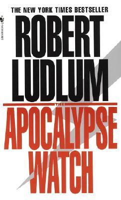 The Apocalypse Watch book By Robert Ludlum