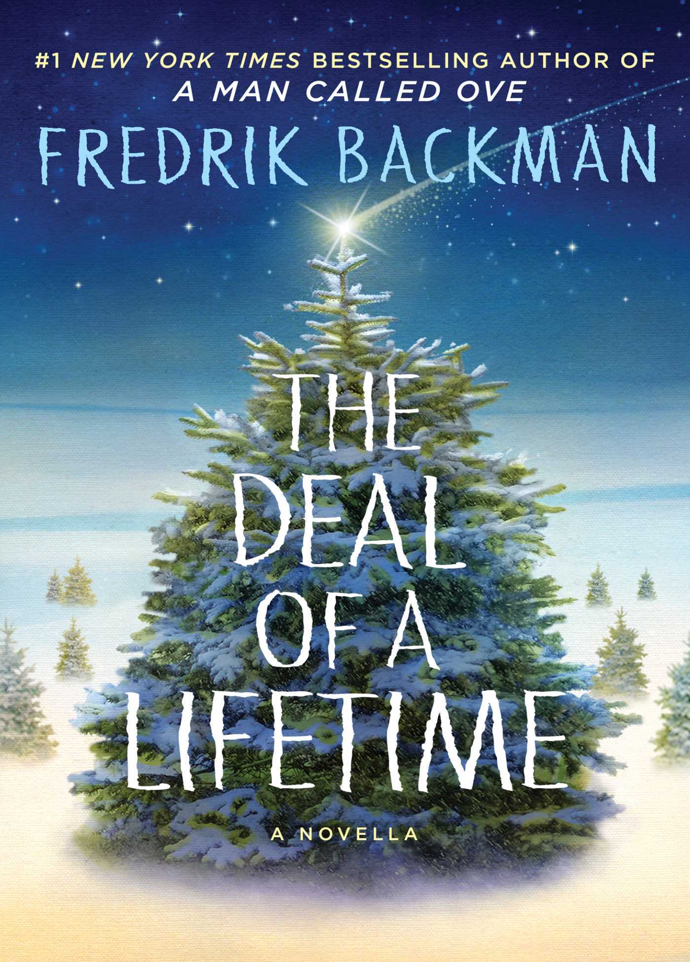 The Deal of a Lifetime by Fredrik Backman