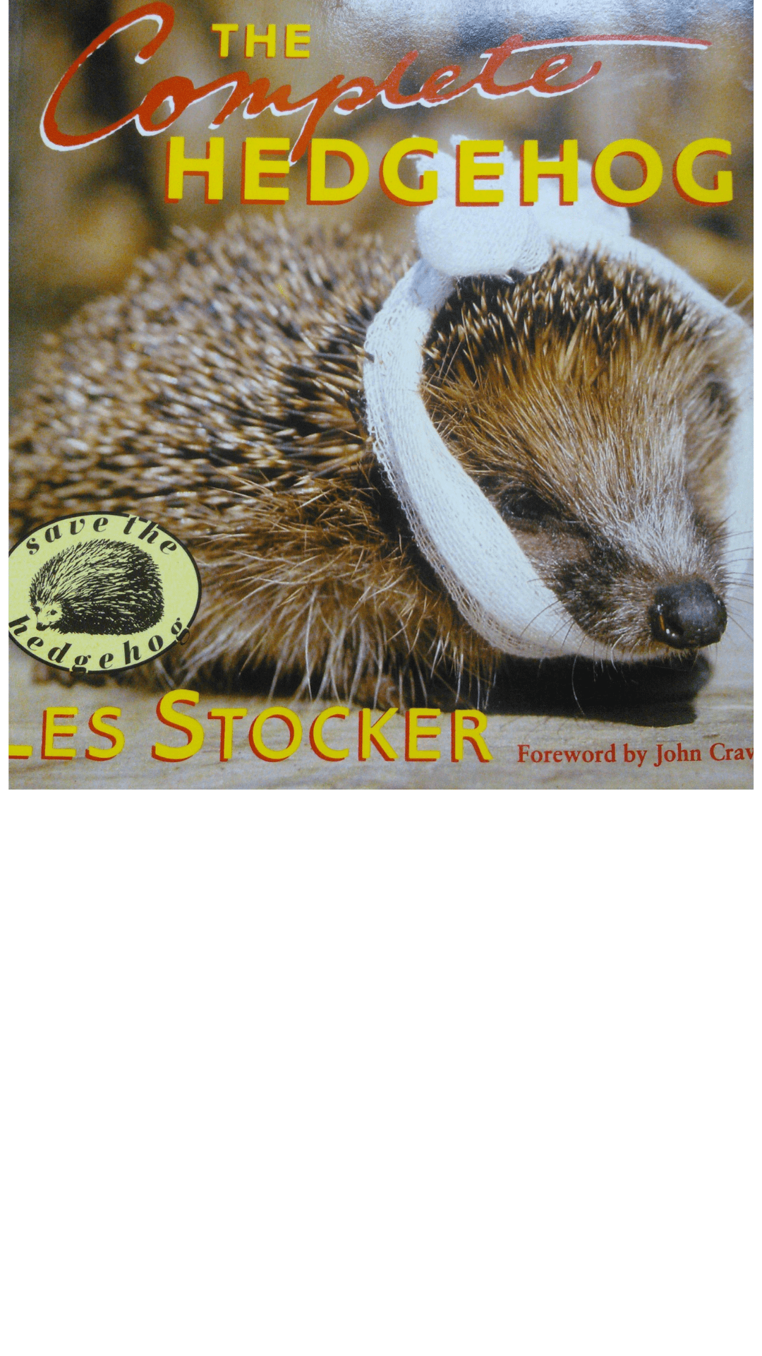 The Complete Hedgehog by Les Stocker