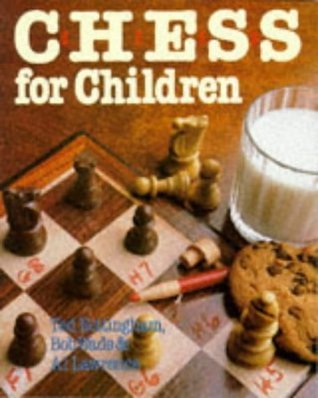 Chess for Children book by Ted Nottingham