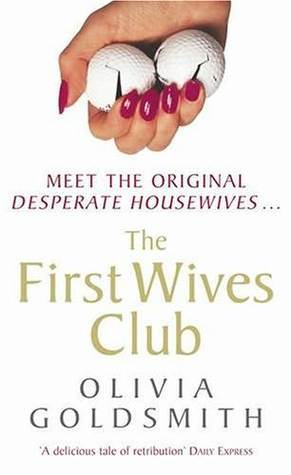 The First Wives Club book by Olivia Goldsmith