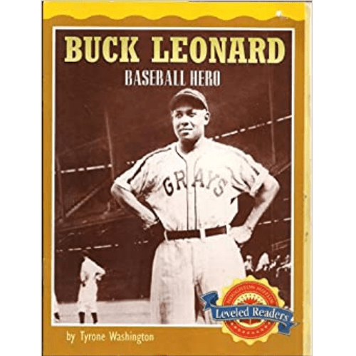 Buck Leonard: Baseball Hero