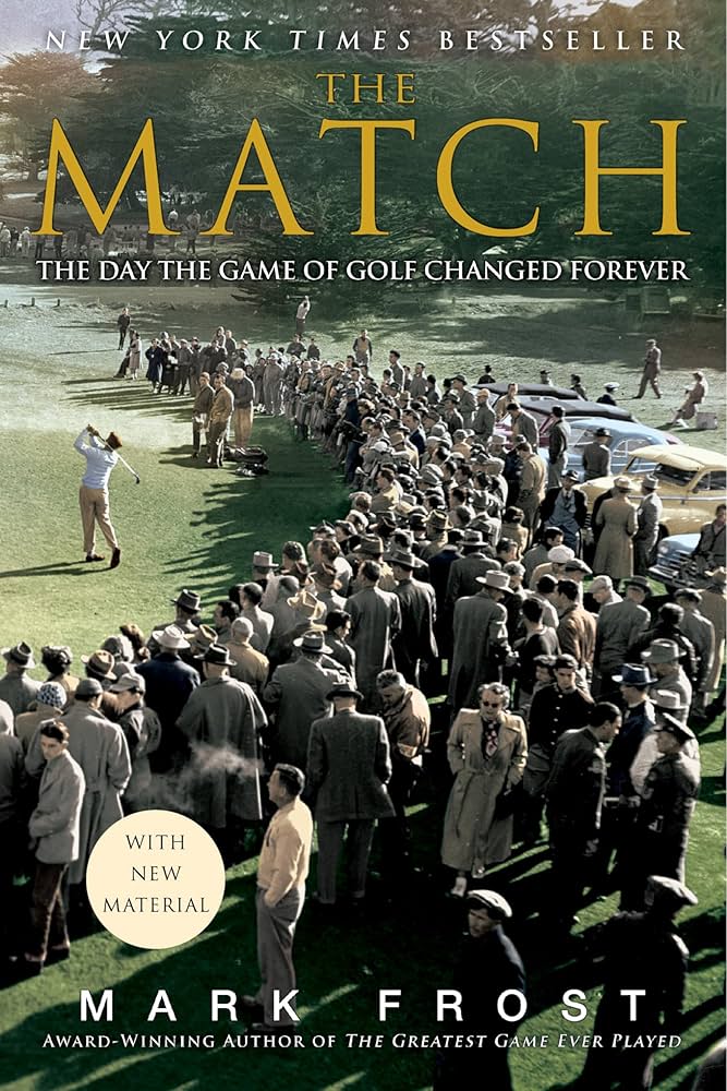 The Match : The Day the Game of Golf Changed Forever