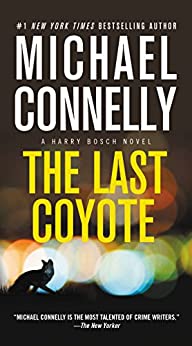 The Last Coyote book by Michael Connelly