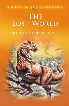 The Lost World By Sir Arthur Conan Doyle