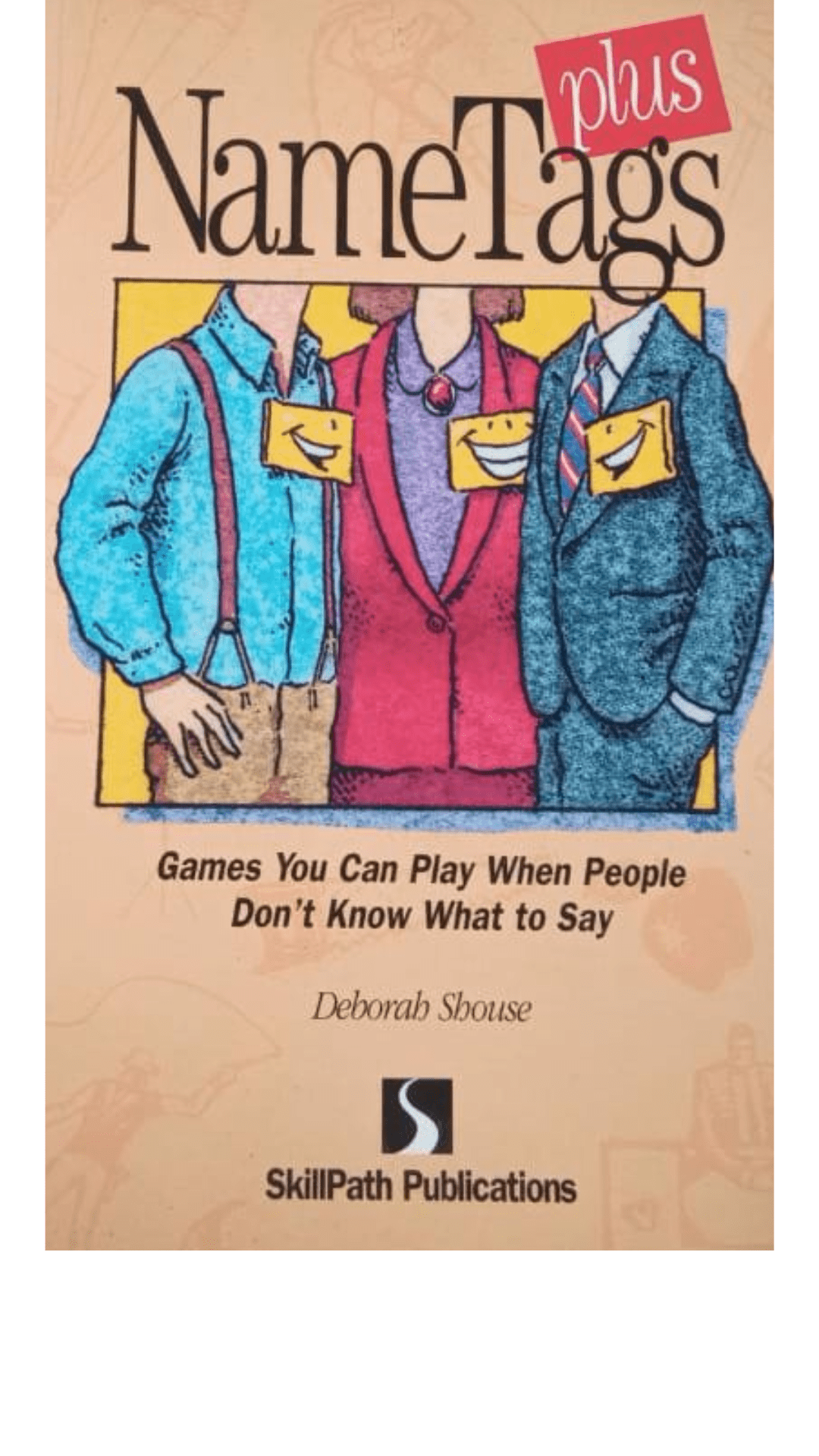 Nametags Plus: Games You Can Play When People Don't Know What to Say
