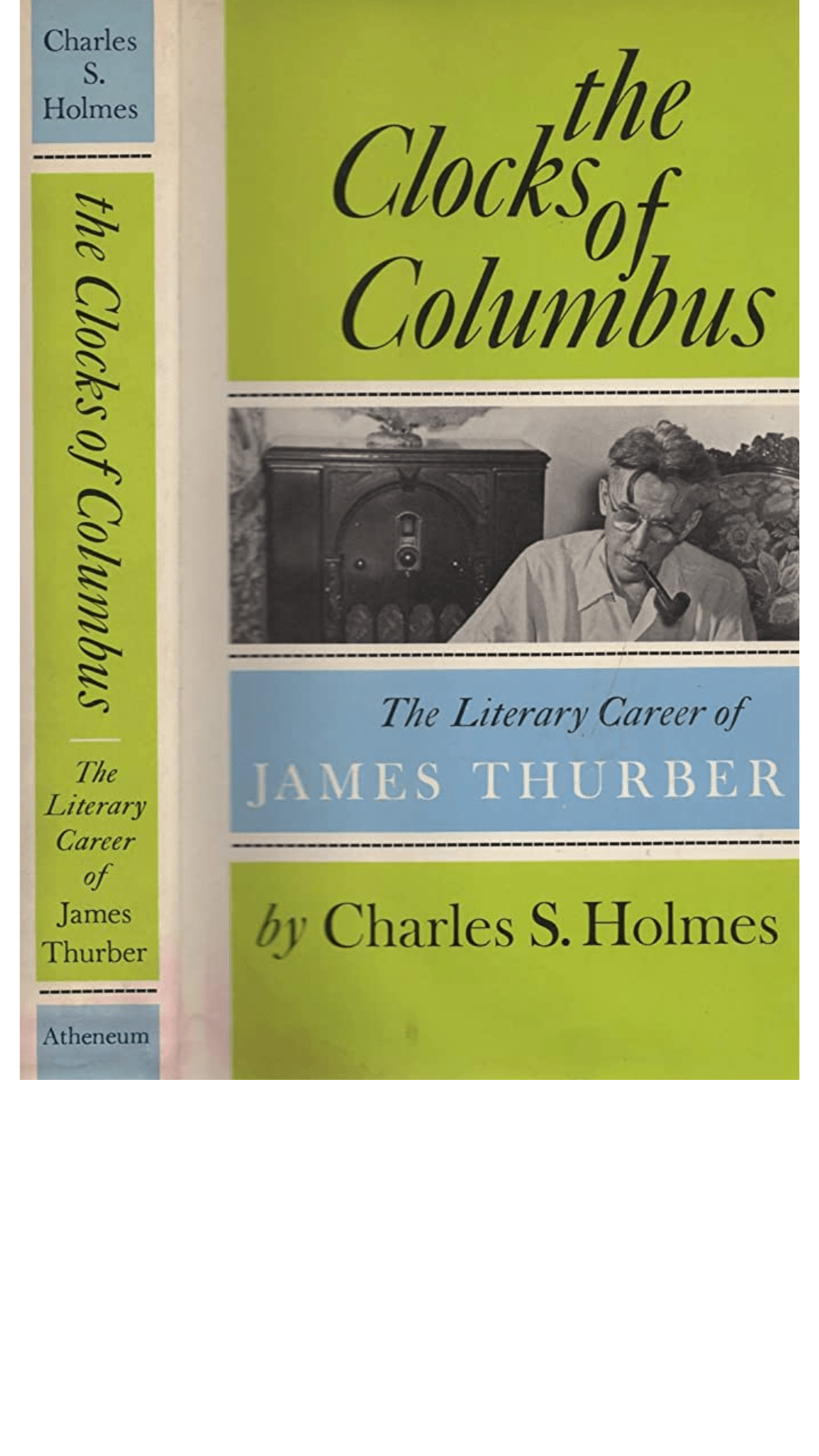 The Clocks of Columbus : The Literary Career of James Thurber